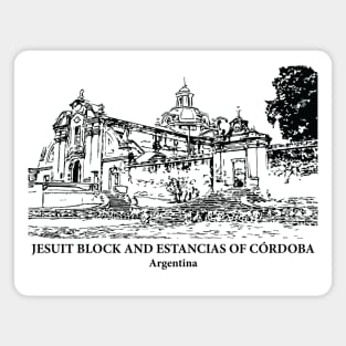 Jesuit Block and Estancias of Córdoba - Argentina Magnet